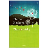 Zlato(v)lásky - Blanka Hošková