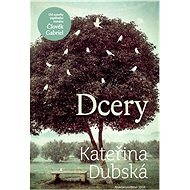 Dcery - Kateřina Dubská
