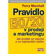Pravidlo 80/20 v prodeji a marketingu - Perry Marshall