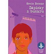 Notes from the bunker - Kevin Brooks