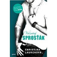 Vášnivý sprosťák - Christina Lauren