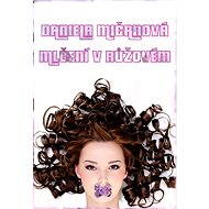 Mlčení v růžovém - Daniela Mičanová