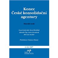 Konec České konsolidační agentury - Ivan Kočárník  Luboš Komárek  Pavel Řežábek  Zdeněk Čáp