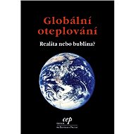 Globální oteplování: realita, nebo bublina? - Jiří Svoboda