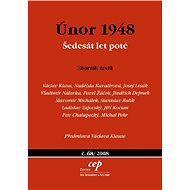 Únor 1948: šedesát let poté - Vladimír Nálevka