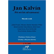 Jan Kalvín: pět set let od narození - Paul Johnson
