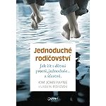Jednoduché rodičovství - Kim John Payne
