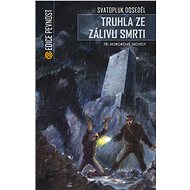 Truhla ze zálivu smrti - Svatopluk Doseděl