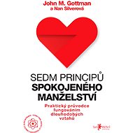 Sedm principů spokojeného manželství - John Gottman