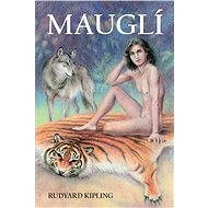 Mauglí - Kipling Rudyard