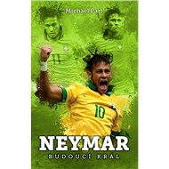 Neymar: budoucí král - Michael Part
