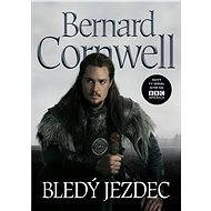 Bledý jezdec - Bernard Cornwell