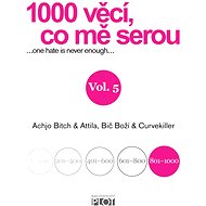 1000 věcí, co mě serou 5 - Bič Boží