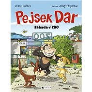 Pejsek Dar – Záhada v ZOO - Ilona Fišerová