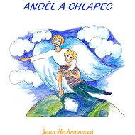Anděl a chlapec - Jana Hochmannová