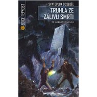 Truhla ze Zálivu smrti - Svatopluk Doseděl