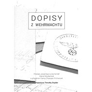 Dopisy z wehrmachtu - Marie Mountier