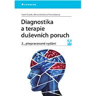 Diagnosis and therapy of mental disorders - Karel Dušek
