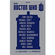 Doctor Who: 11 doktorů, 11 příběhů - collective of authors