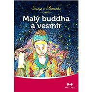 Malý buddha a vesmír - Premartha