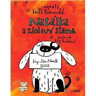 Natálka a zlobivé štěně - Lenka Rožnovská