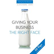 Giving your business the right face - Alexandra John