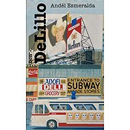 Anděl Esmeralda - Don DeLillo