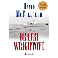 Bratři Wrightové - David McCullough