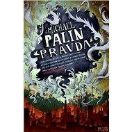 Pravda - Michael Palin