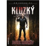 Kluzký - Pavel Korněv