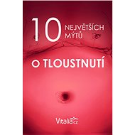 10 největších mýtů o tloustnutí - Vitalia.cz