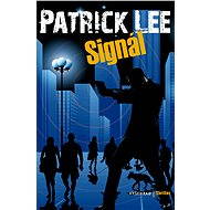 Signál - Patrick Lee