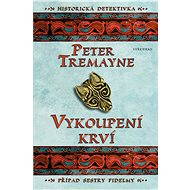 Vykoupení krví - Peter Tremayne