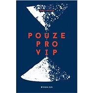Pouze pro VIP - Jens Lapidus