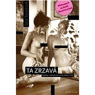 Ta zrzavá - Sára Saudková