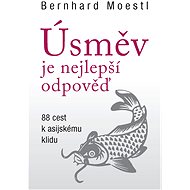 Úsměv je nejlepší odpověď - Bernhard Moestl