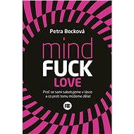 Mindfuck - Love - Petra Bocková