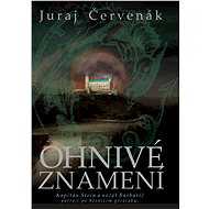 Ohnivé znamení - Juraj Červenák
