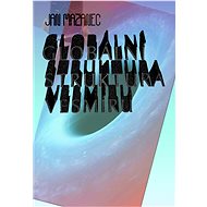 Globální struktura vesmíru - Jan Mazanec