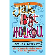 How to be a girl - Hayley Longová