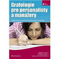 Graphology for HR professionals and managers - Vlaďka Fischerová-Katzerová