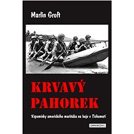 Krvavý pahorek - Marlin Groft