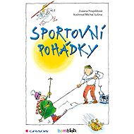 Sports Fairy Tales - Zuzana Pospíšilová
