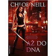 Až do dna - Chloe Neill