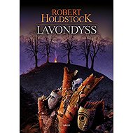Lavondyss - Robert Holdstock