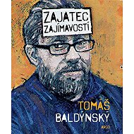 Captive of curiosities - Tomáš Baldýnský