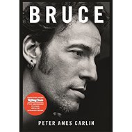 Bruce - Peter Ames Carlin