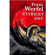 Čtyřicet dnů - Franz Werfel