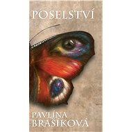 Poselství - Pavlína Brašíková