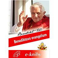 Benediktovo evangelium - Benedikt XVI.
